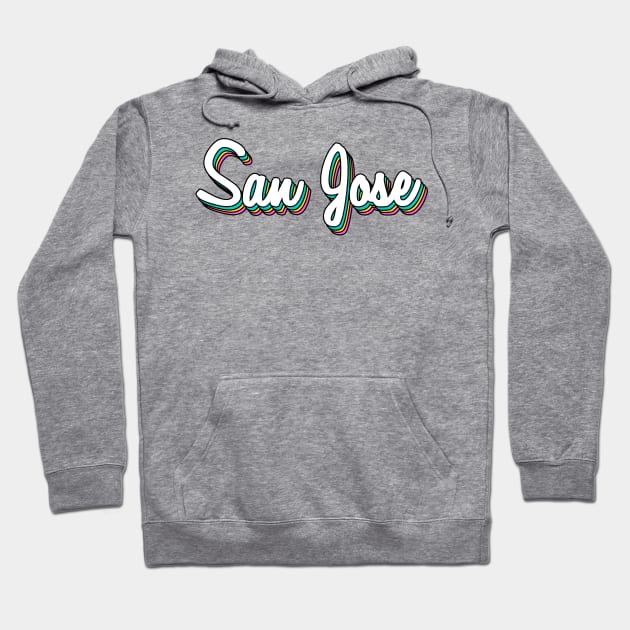 Retro San Jose Hoodie by lolosenese